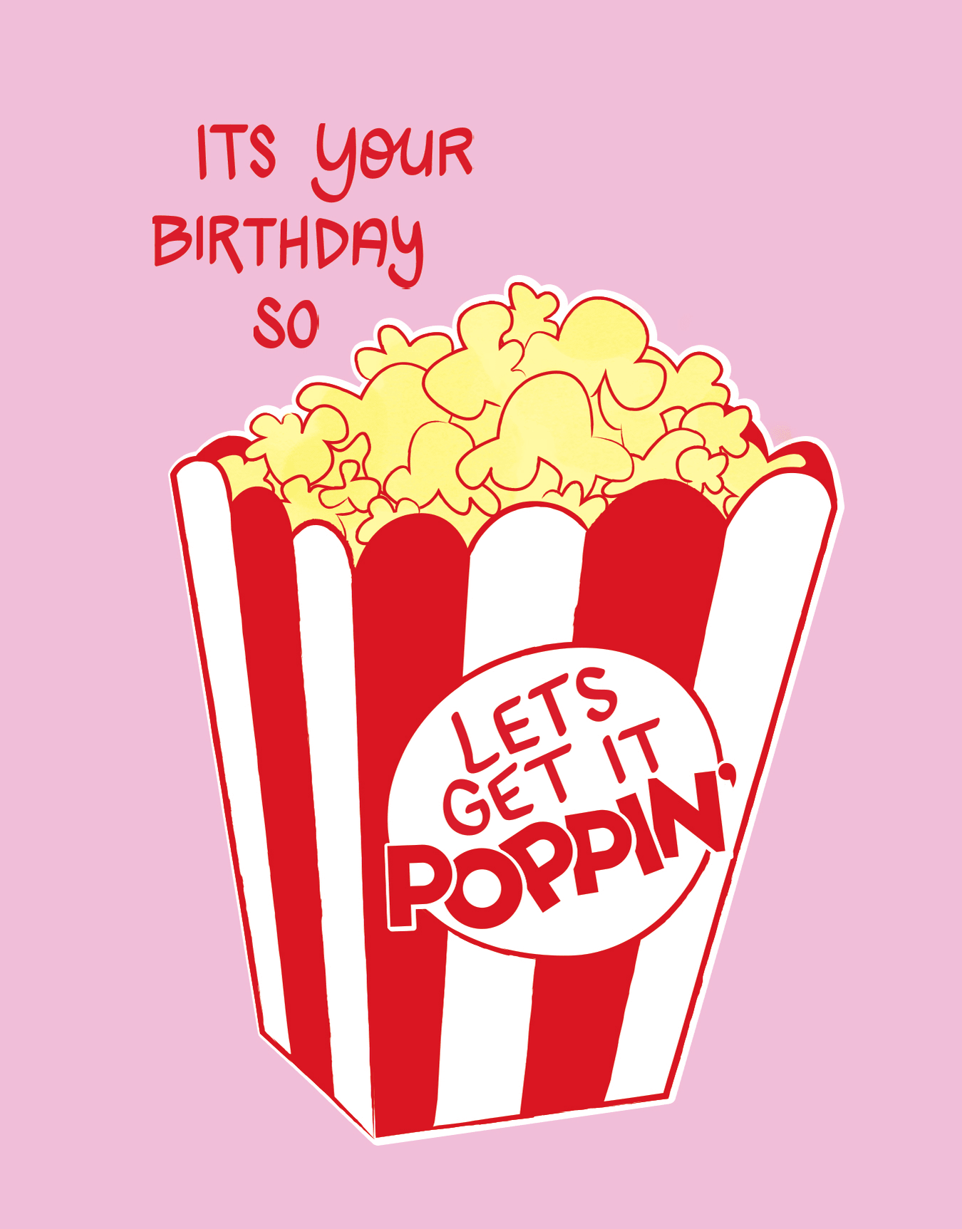 Let's Get It Poppin'