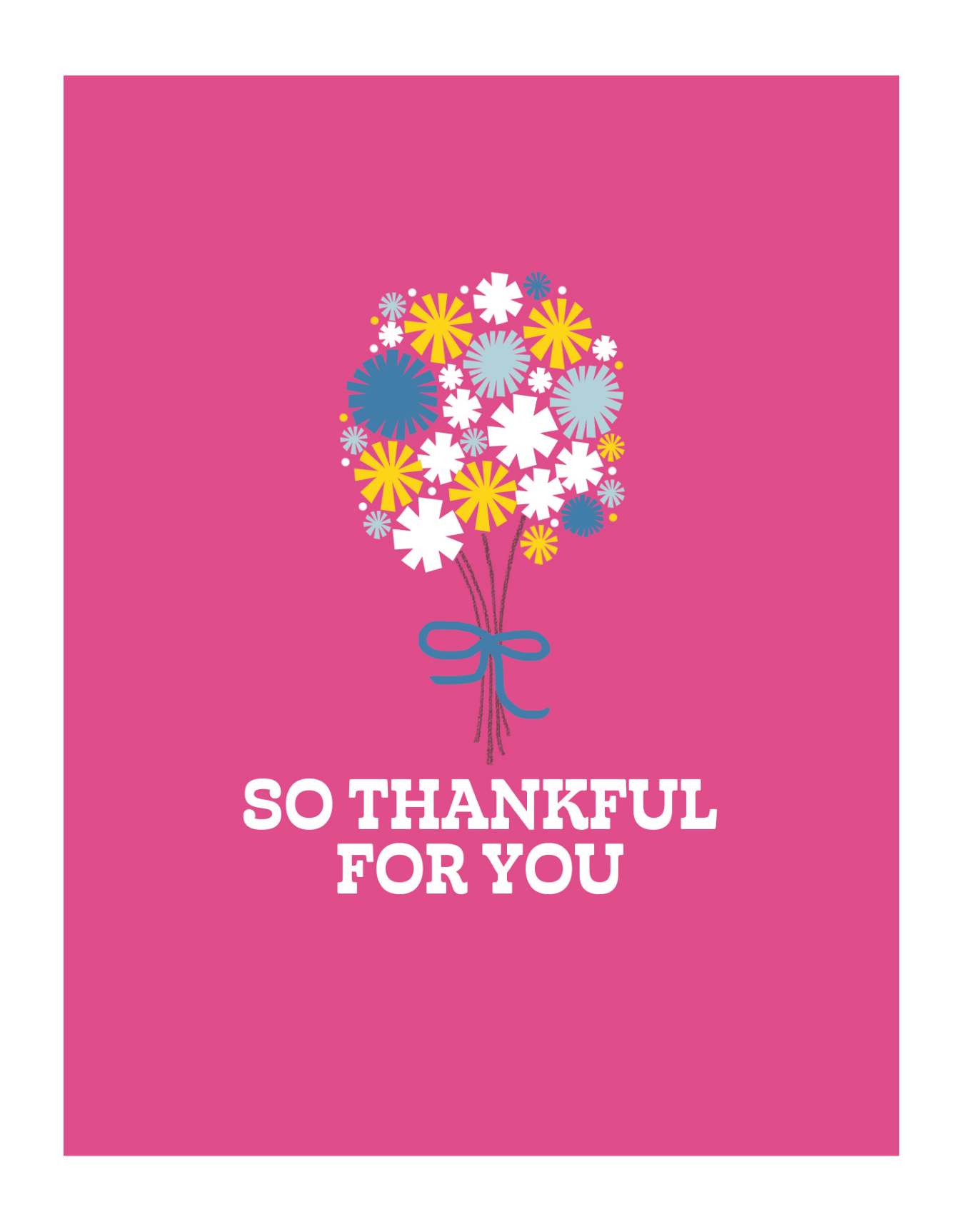 So Thankful For You