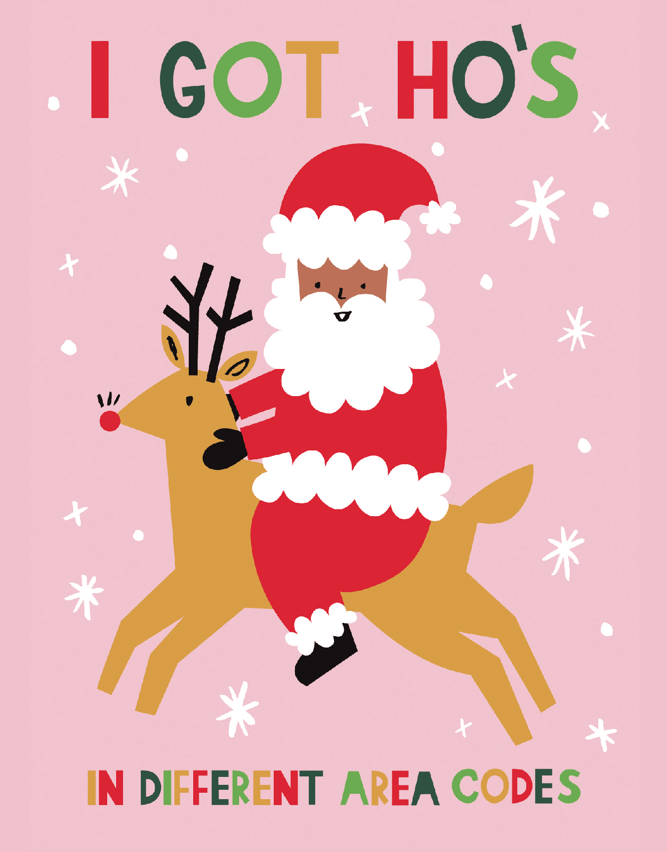 I Got Ho's