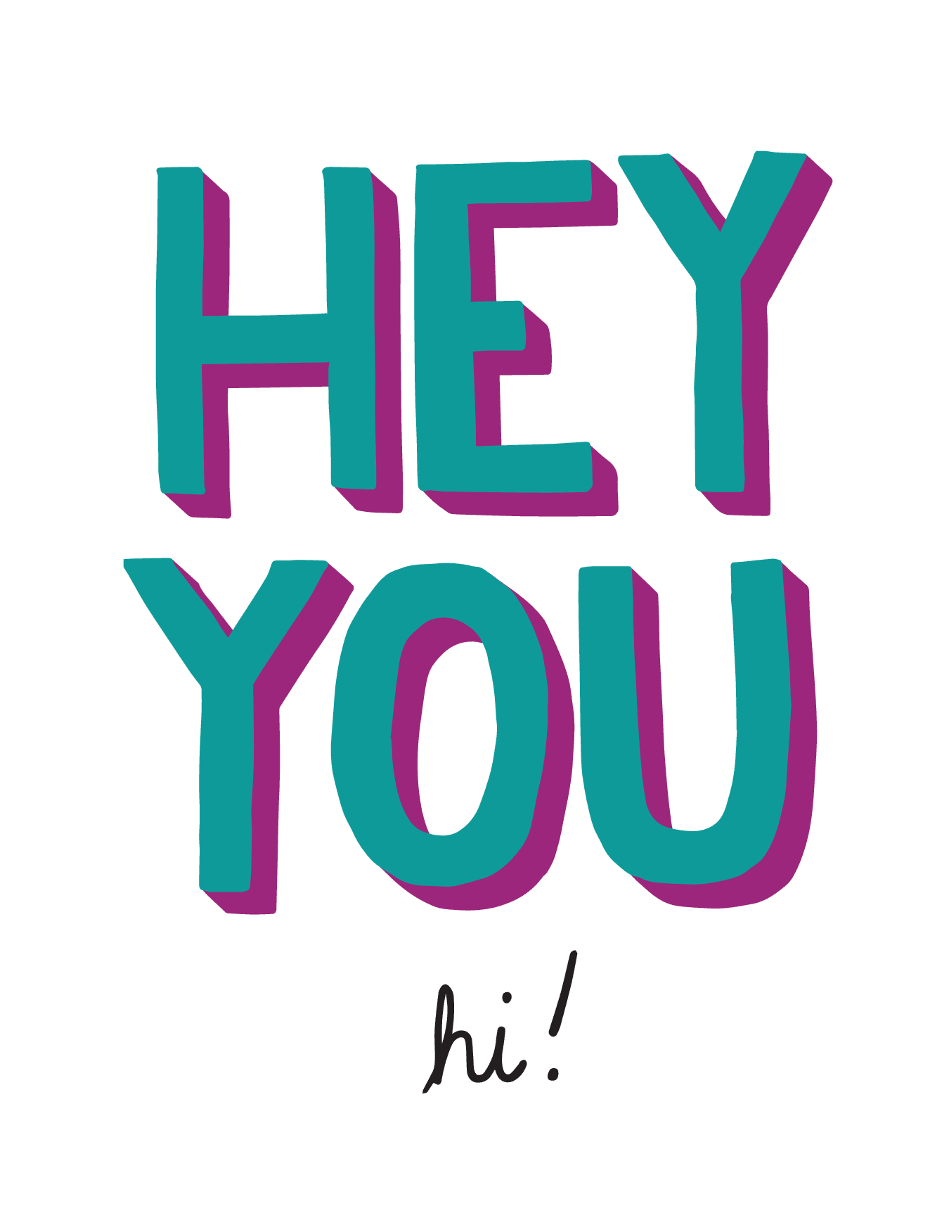 Hey You