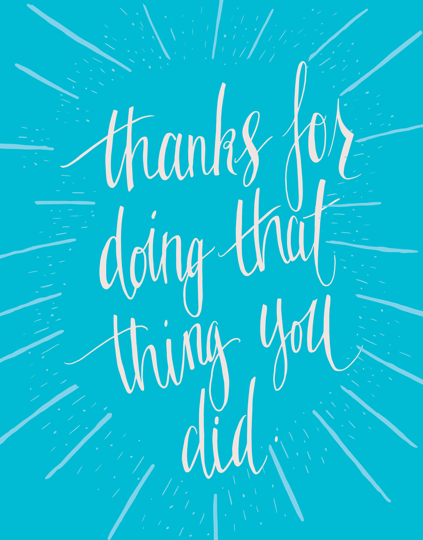 Thanks For Doing That Thing