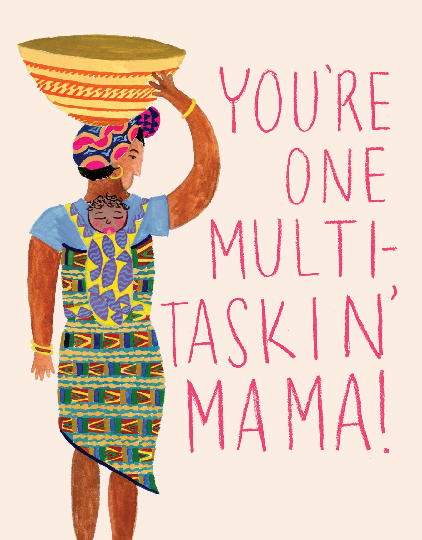 Multi-taskin' Mama