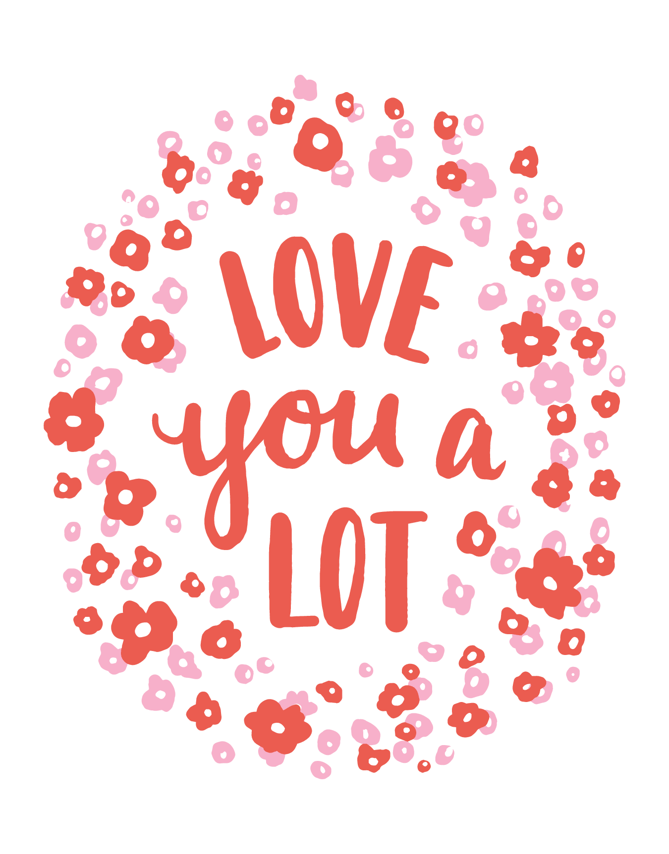 Love You A Lot