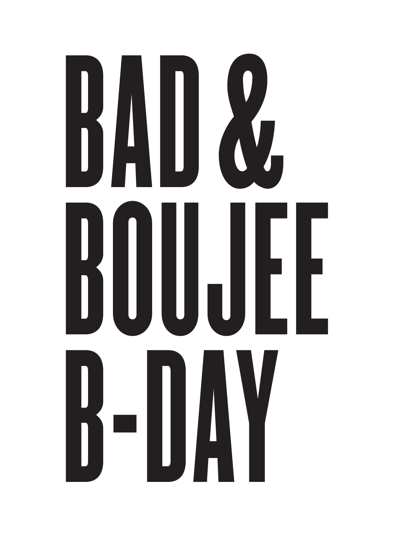 Bad & Boujee 