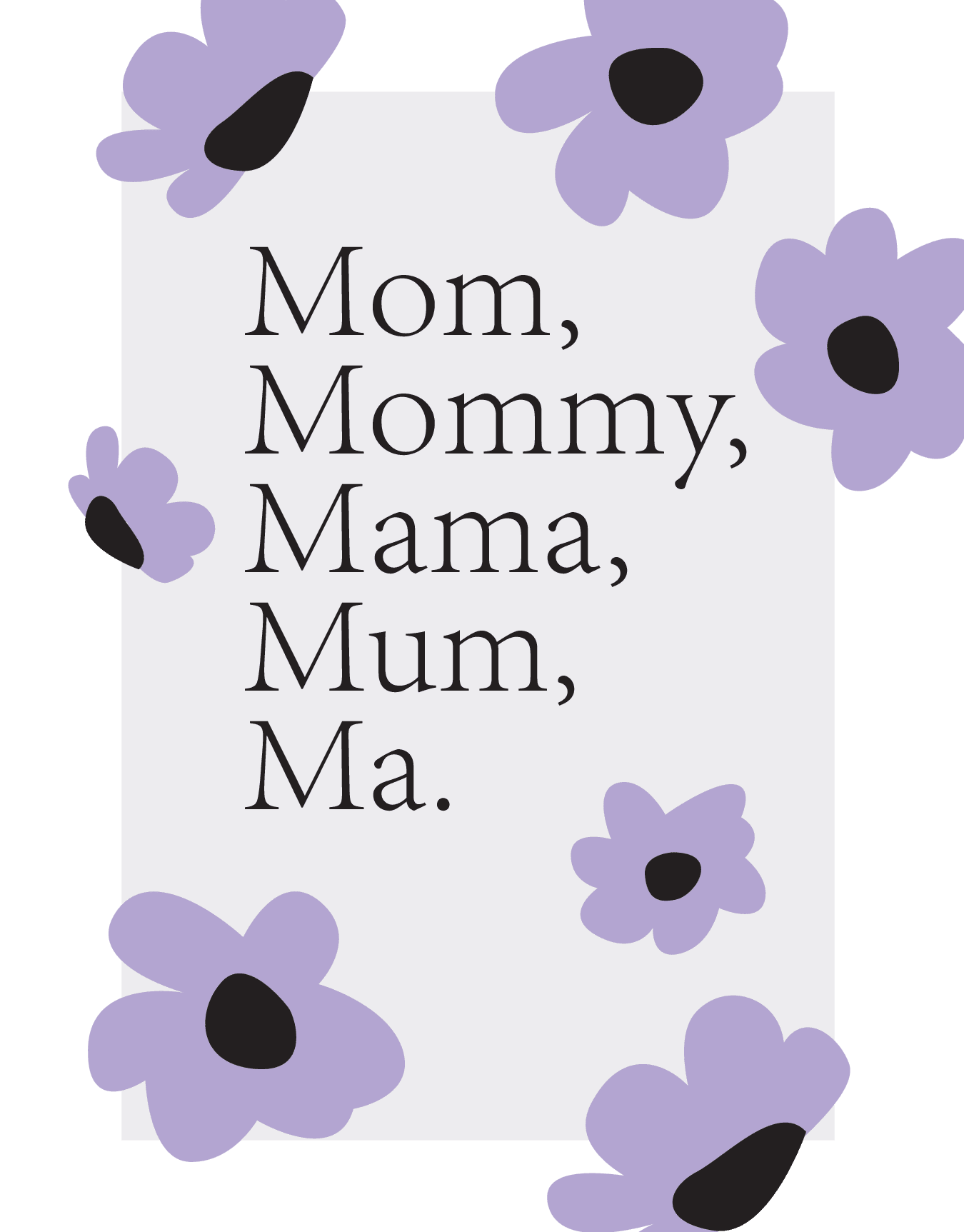 Mom Mommy Mama