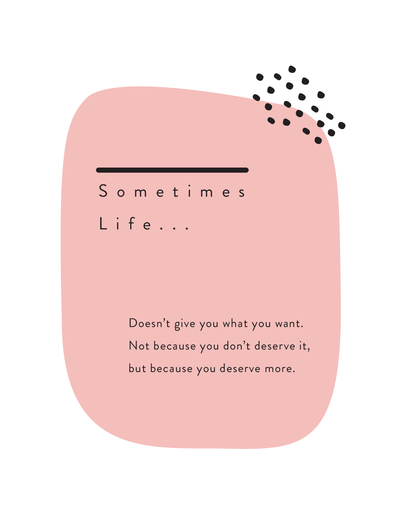 Sometimes Life