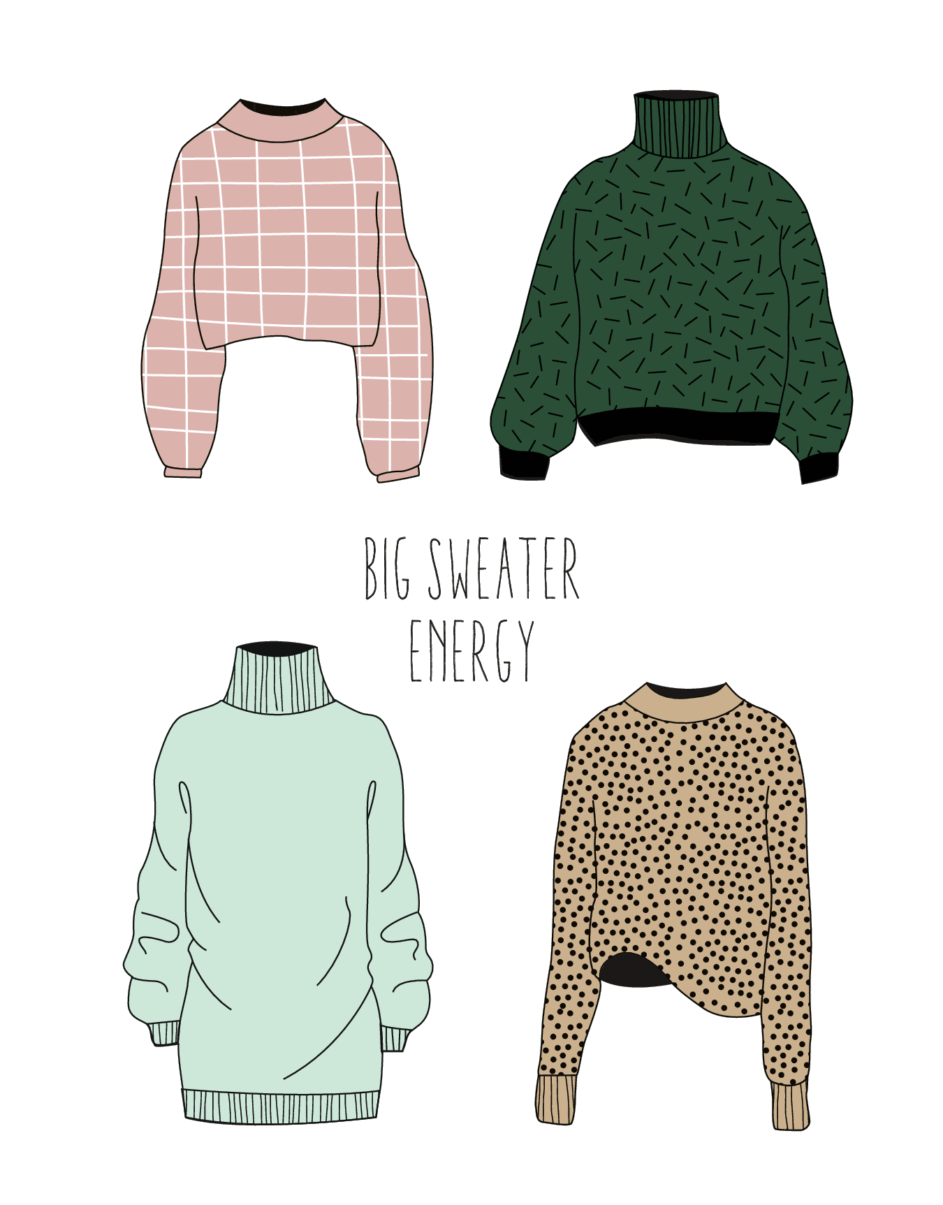 Big Sweater Energy