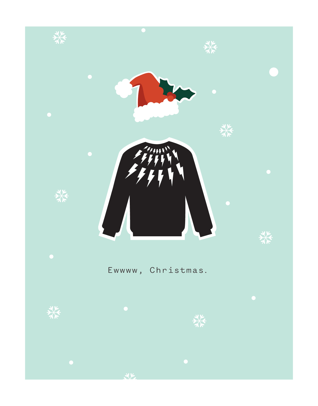 Ewww Christmas
