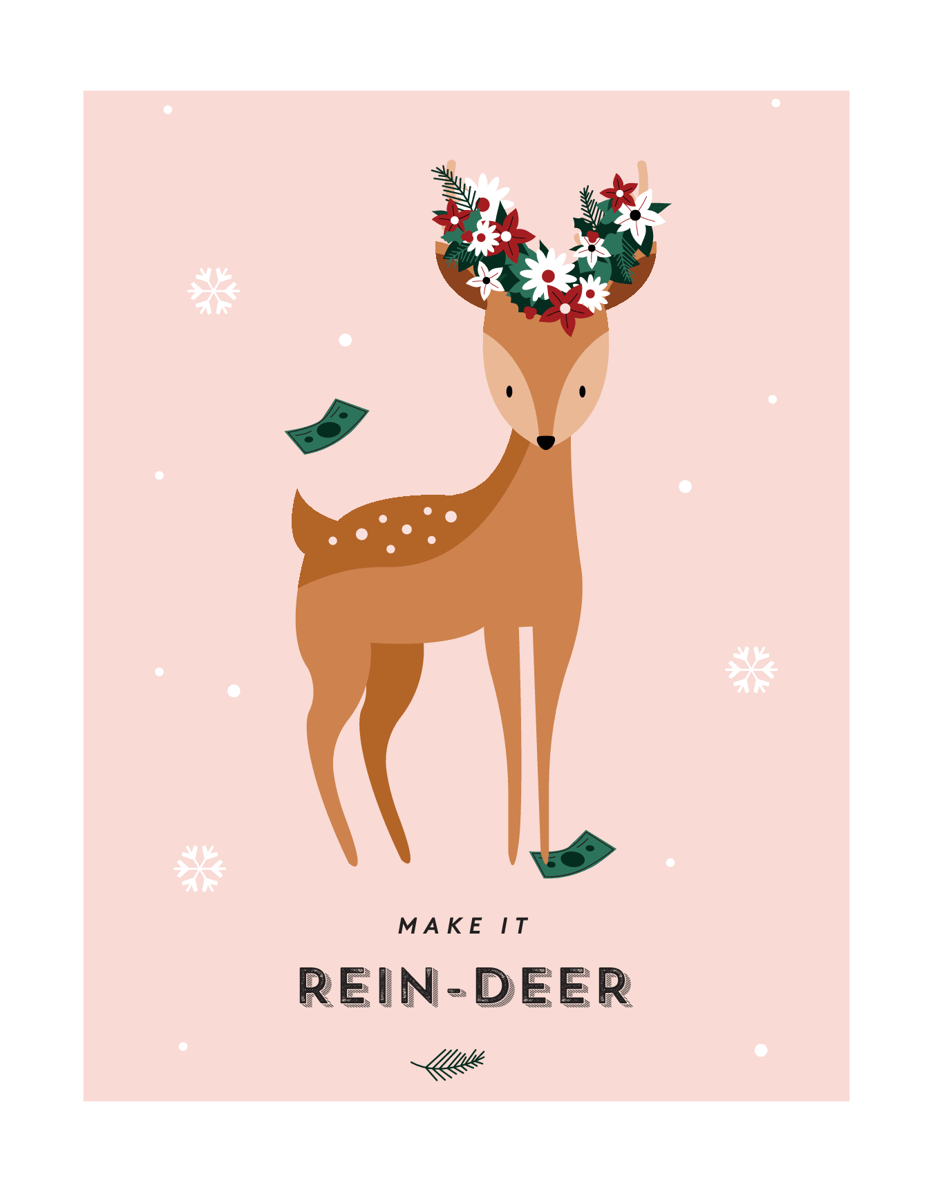 Make It Rein-Deer