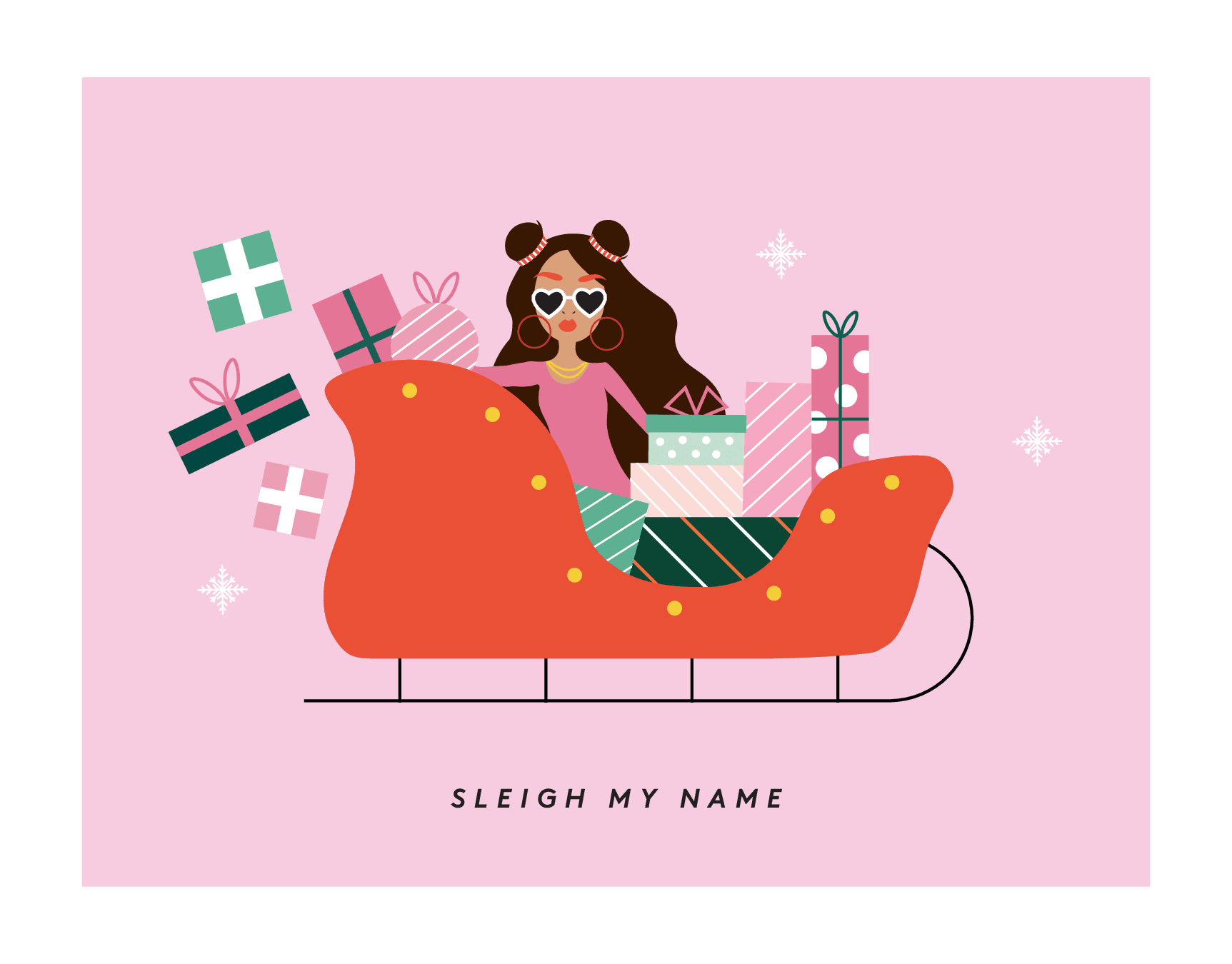 Sleigh My Name