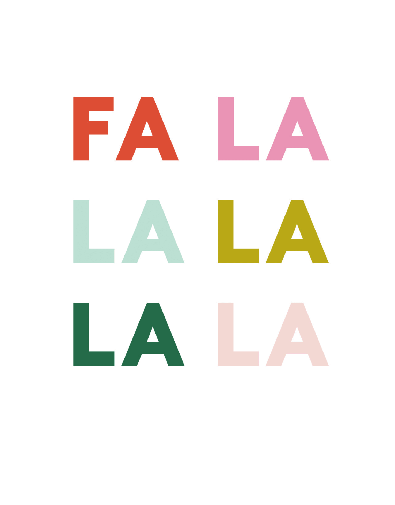 Fa La La La