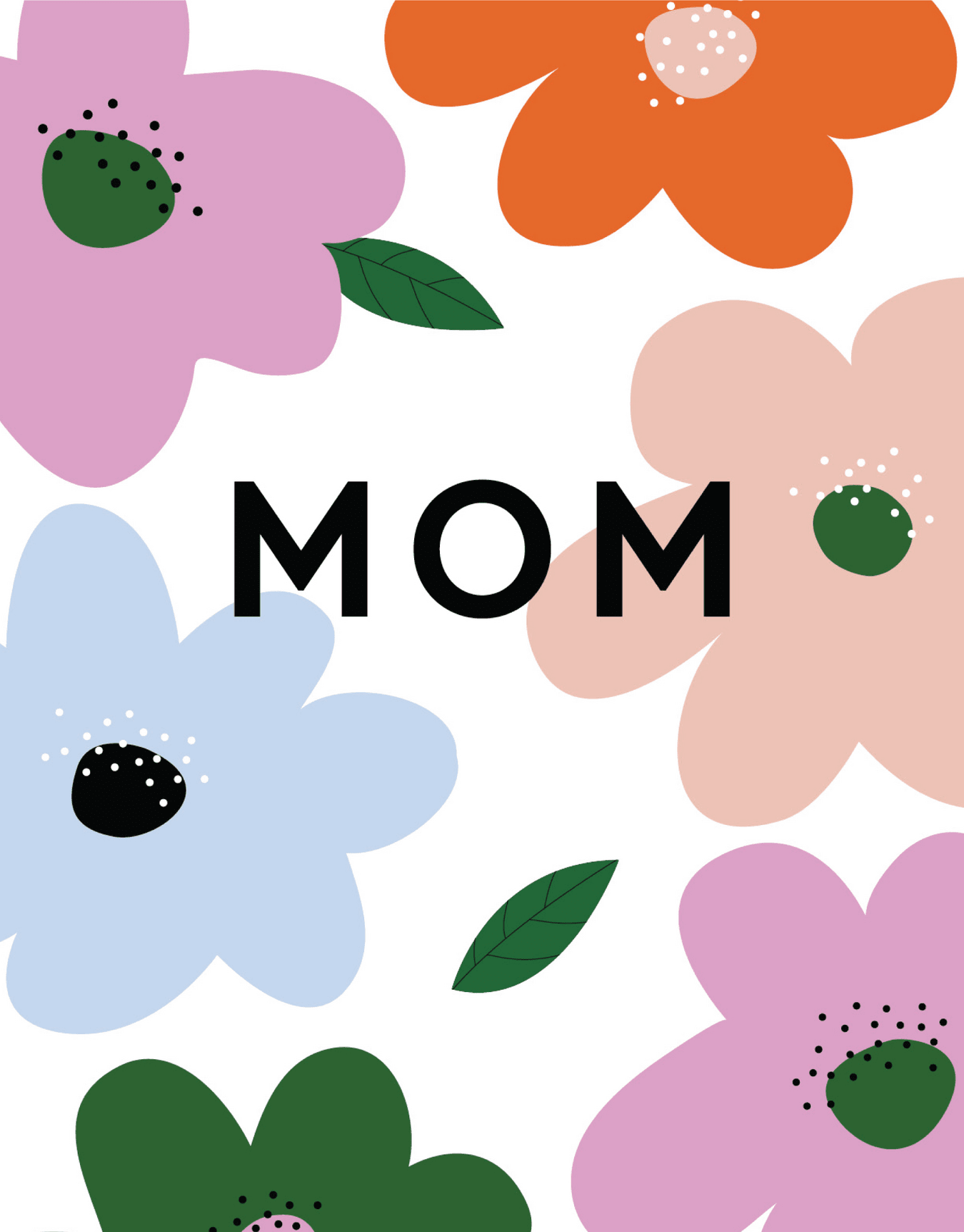 Mom Flowers