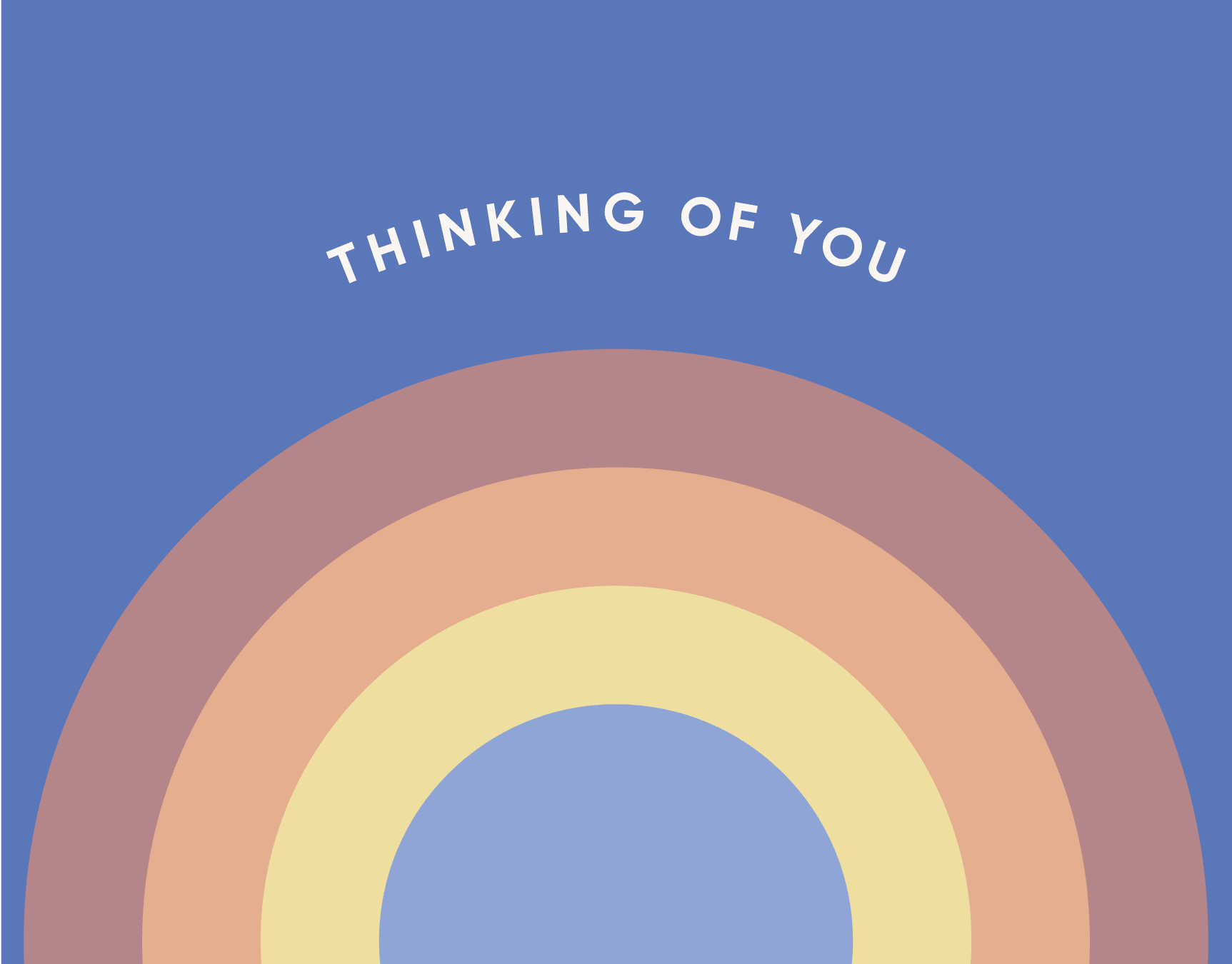 Thinking Of You Rainbow