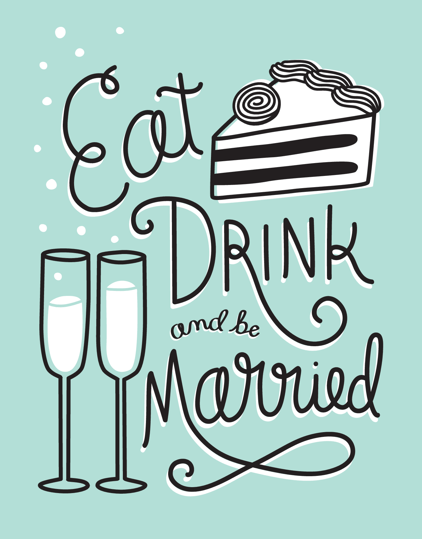 Eat Drink Married