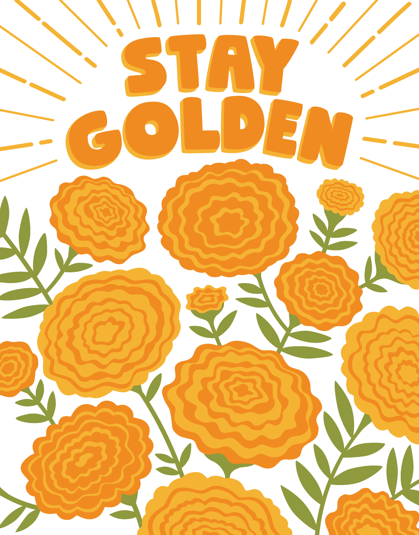 Stay Golden Flowers