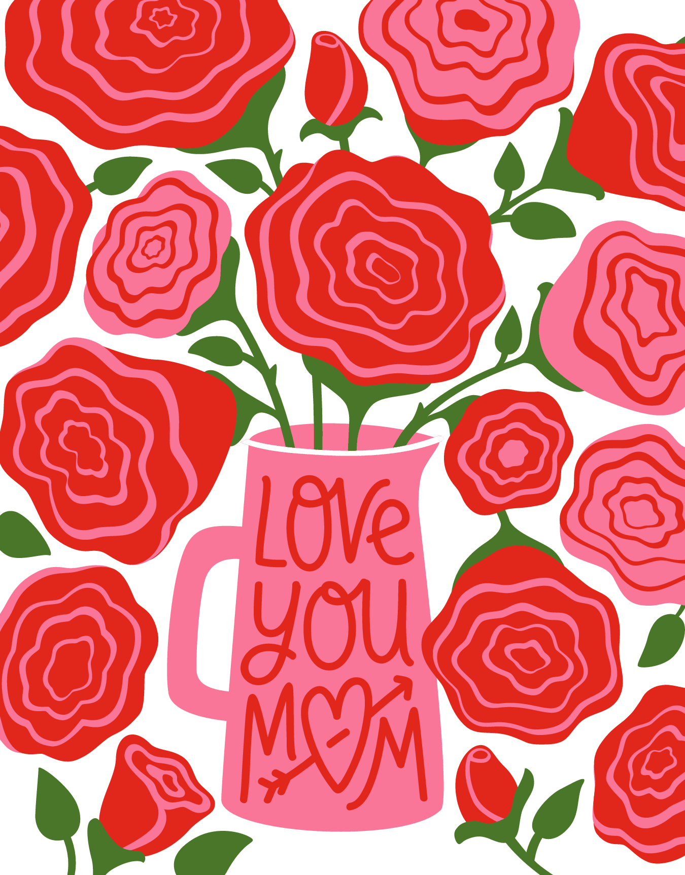 Love You Mom Roses