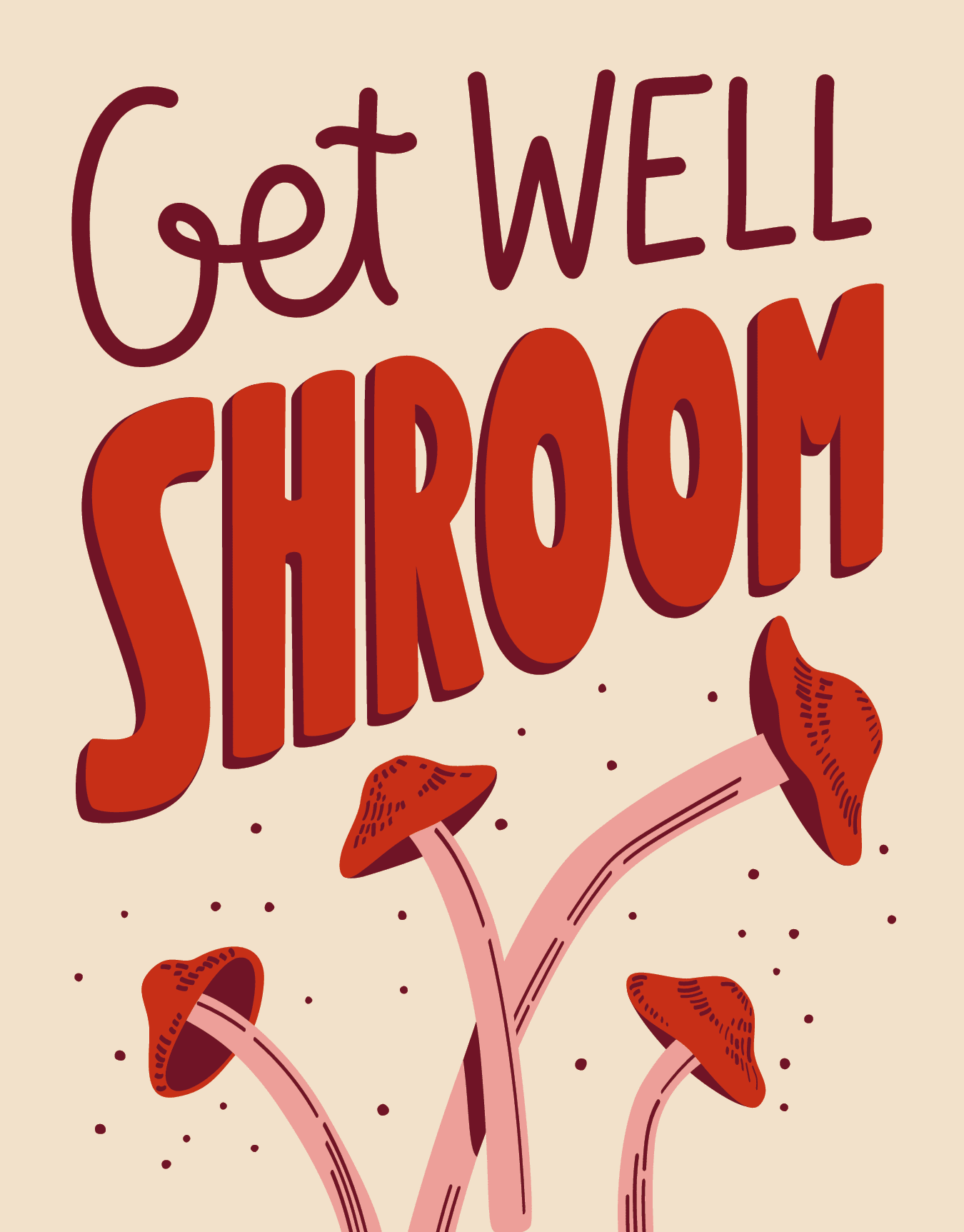 Get Well Shroom