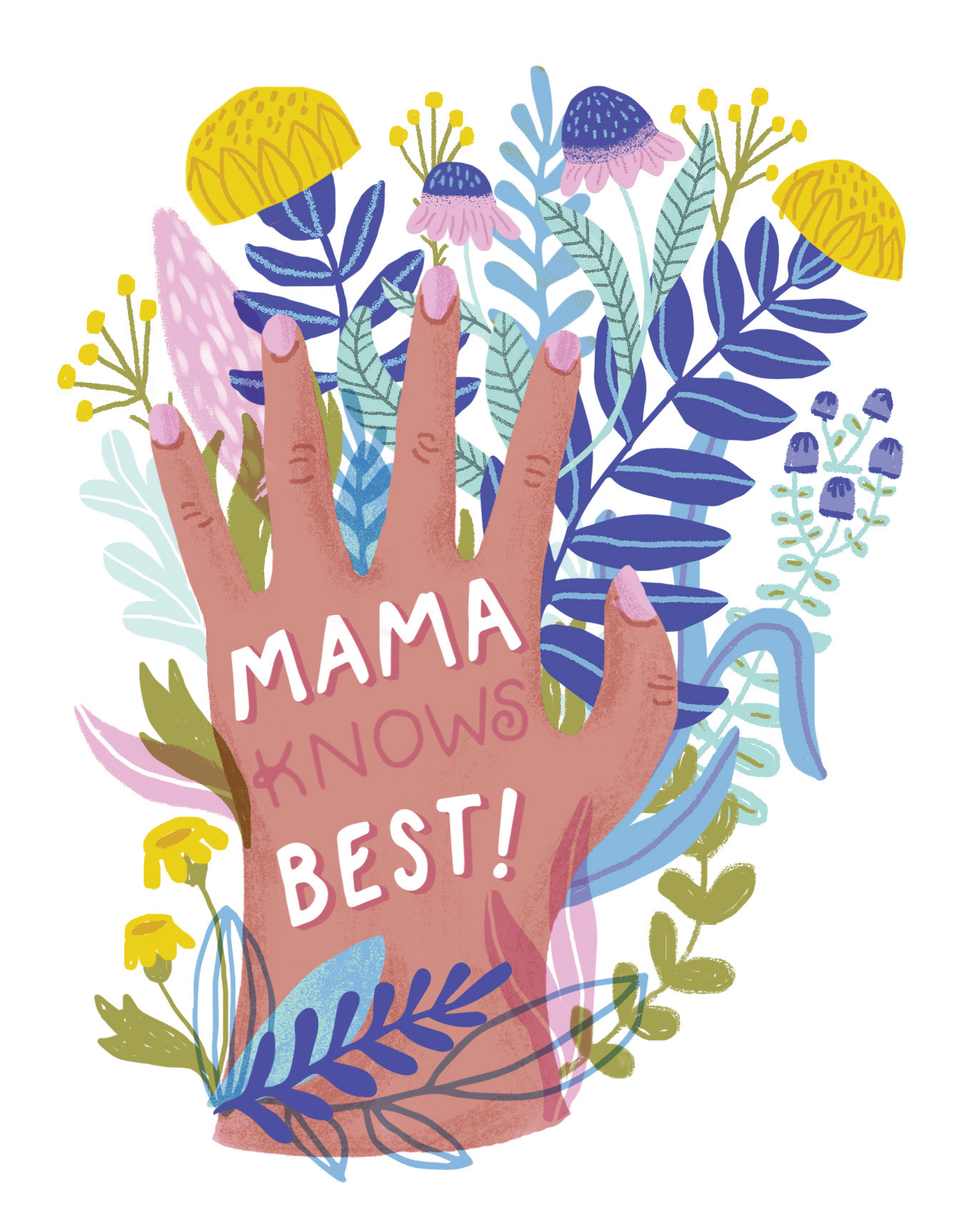 Mama Knows Best