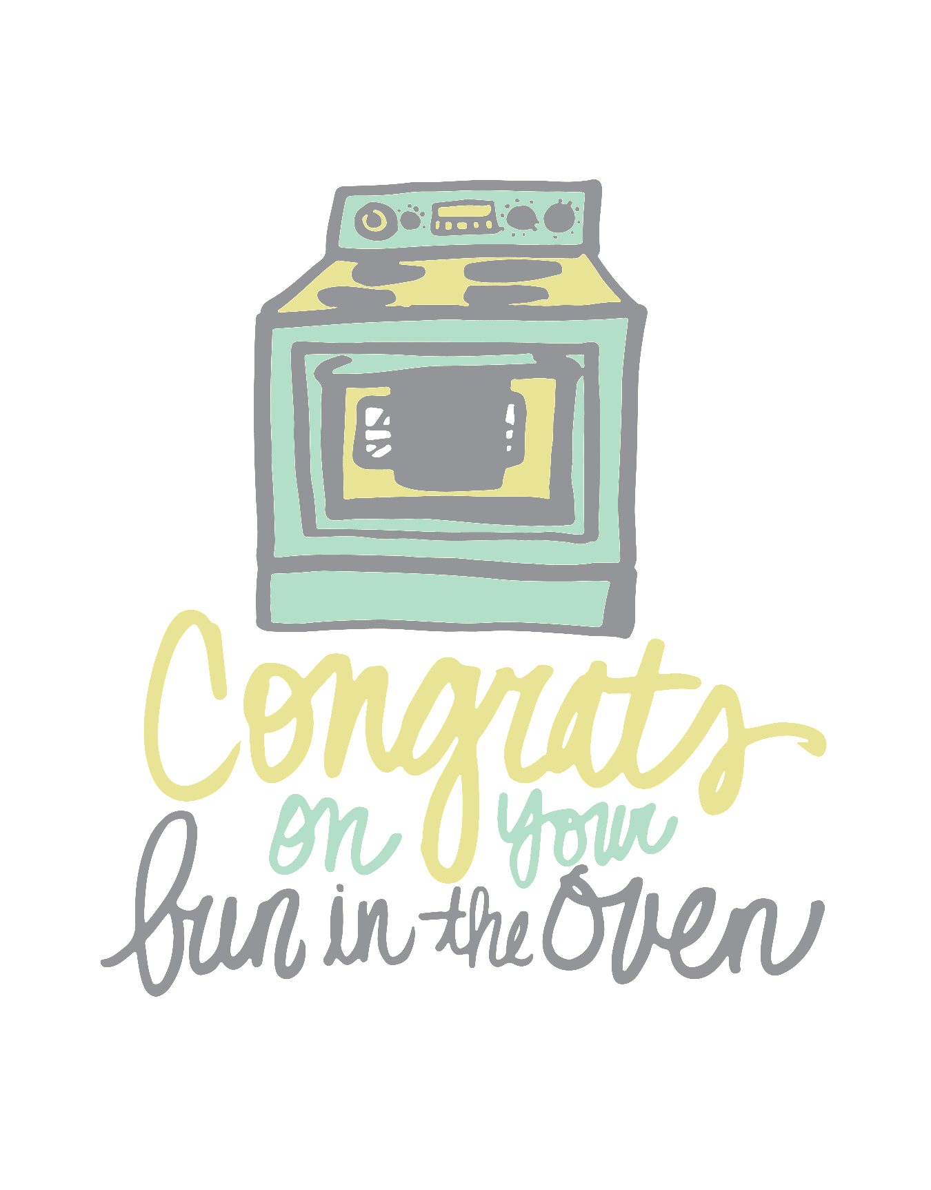 Bun In The Oven Congrats