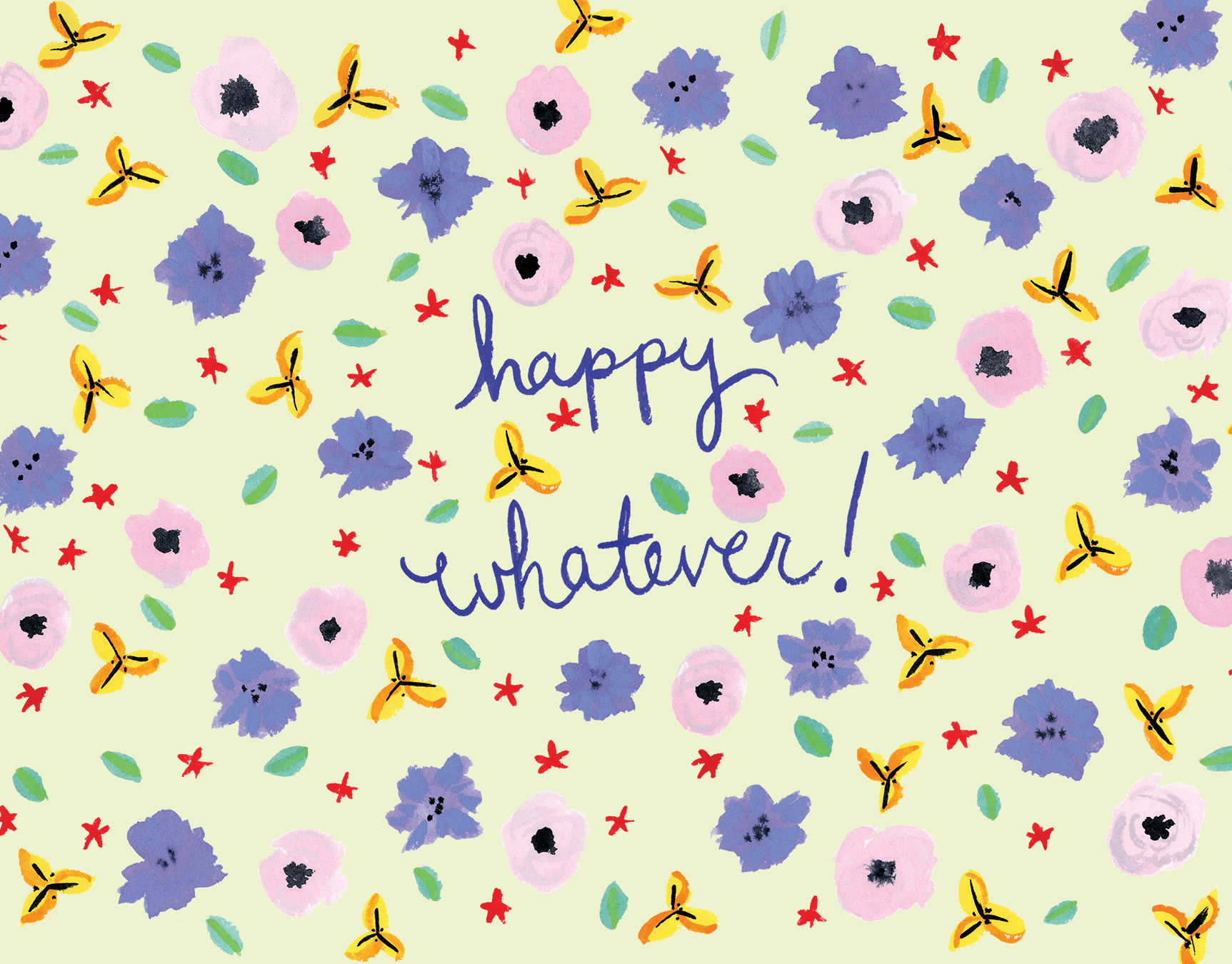 Happy Whatever