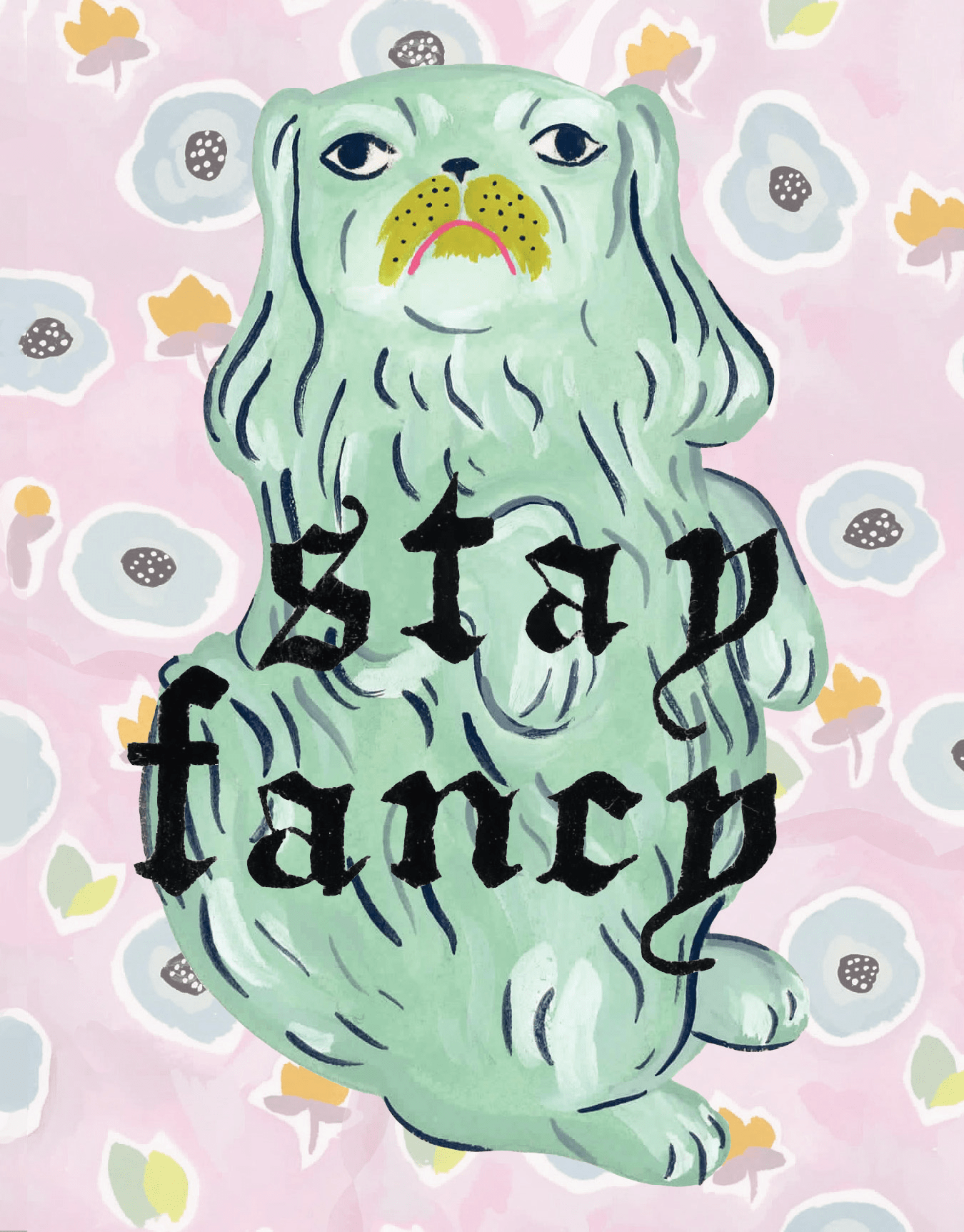 Stay Fancy