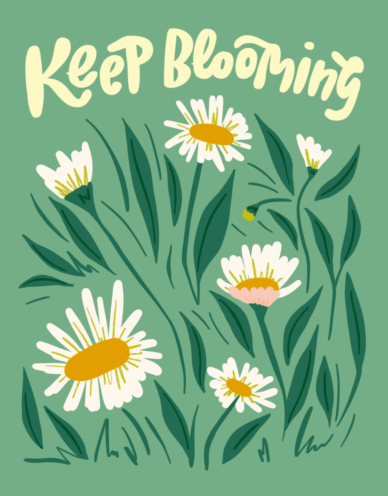 Keep Blooming