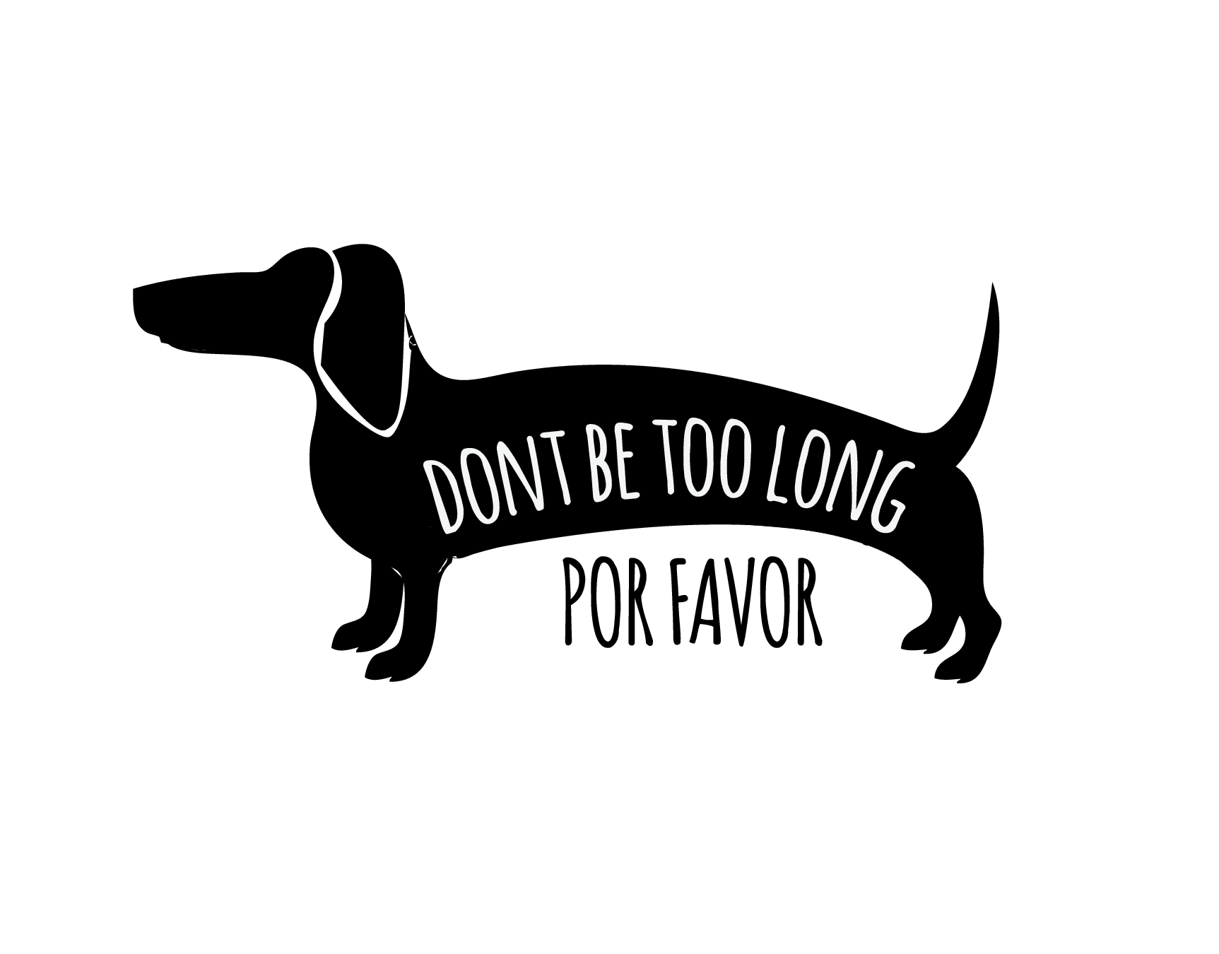 Don't Be Too Long