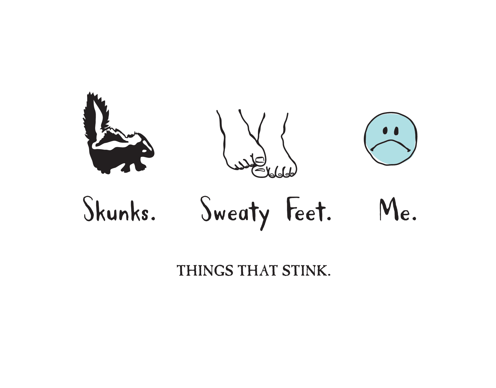 I Stink