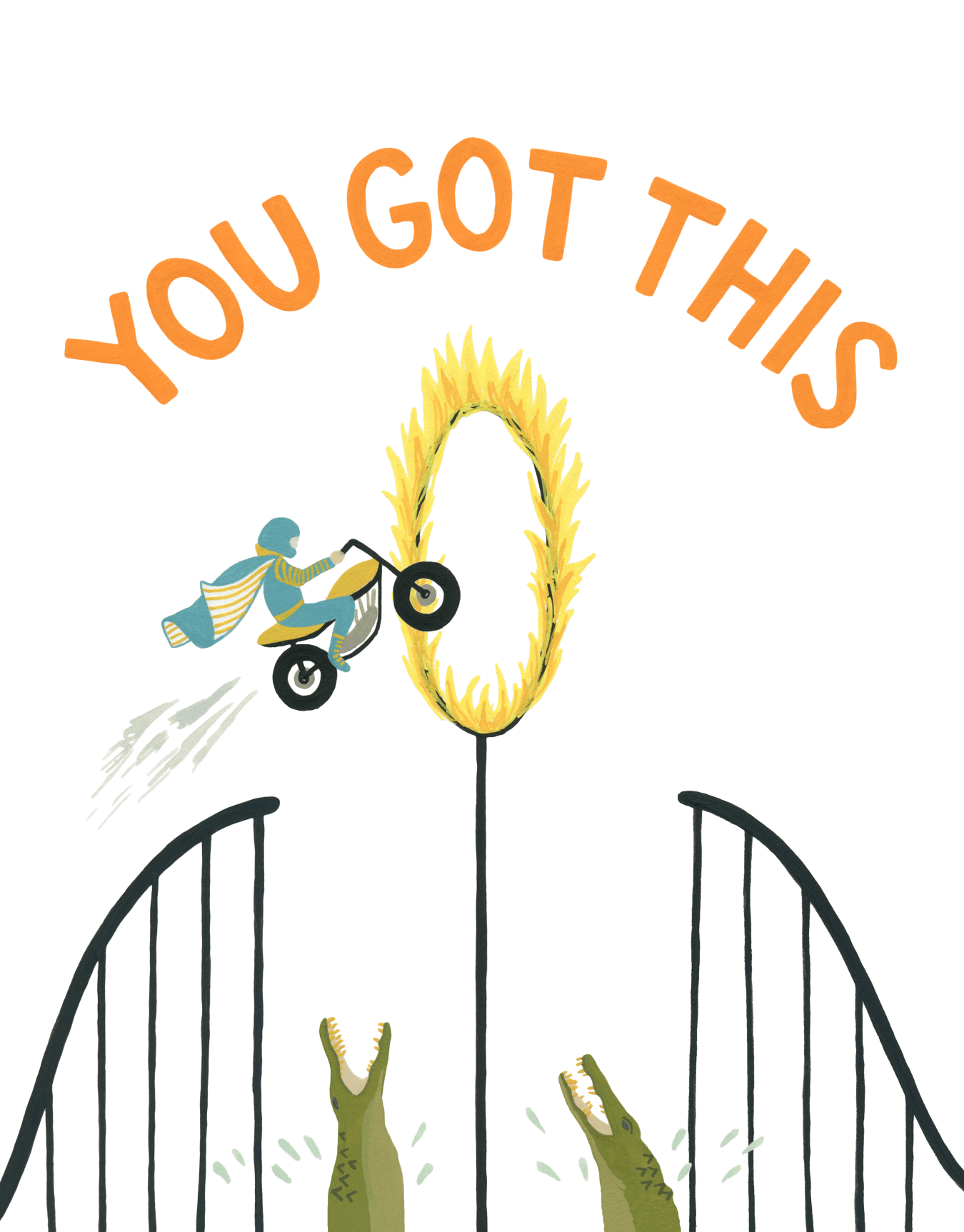 You Got This