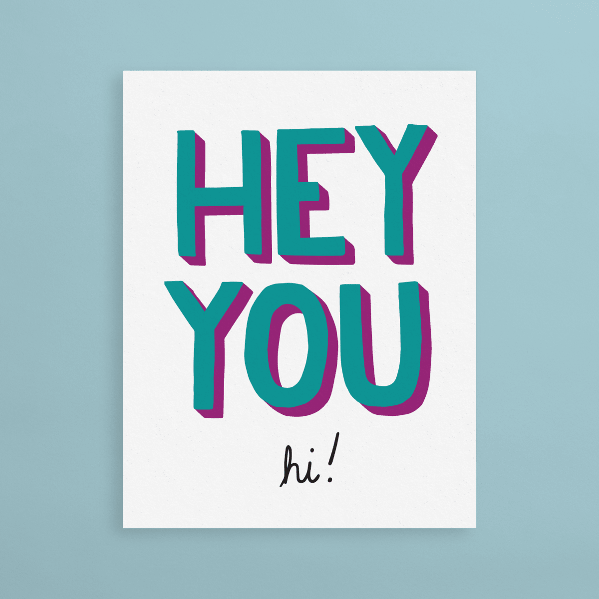 HEY YOU! | Postcard