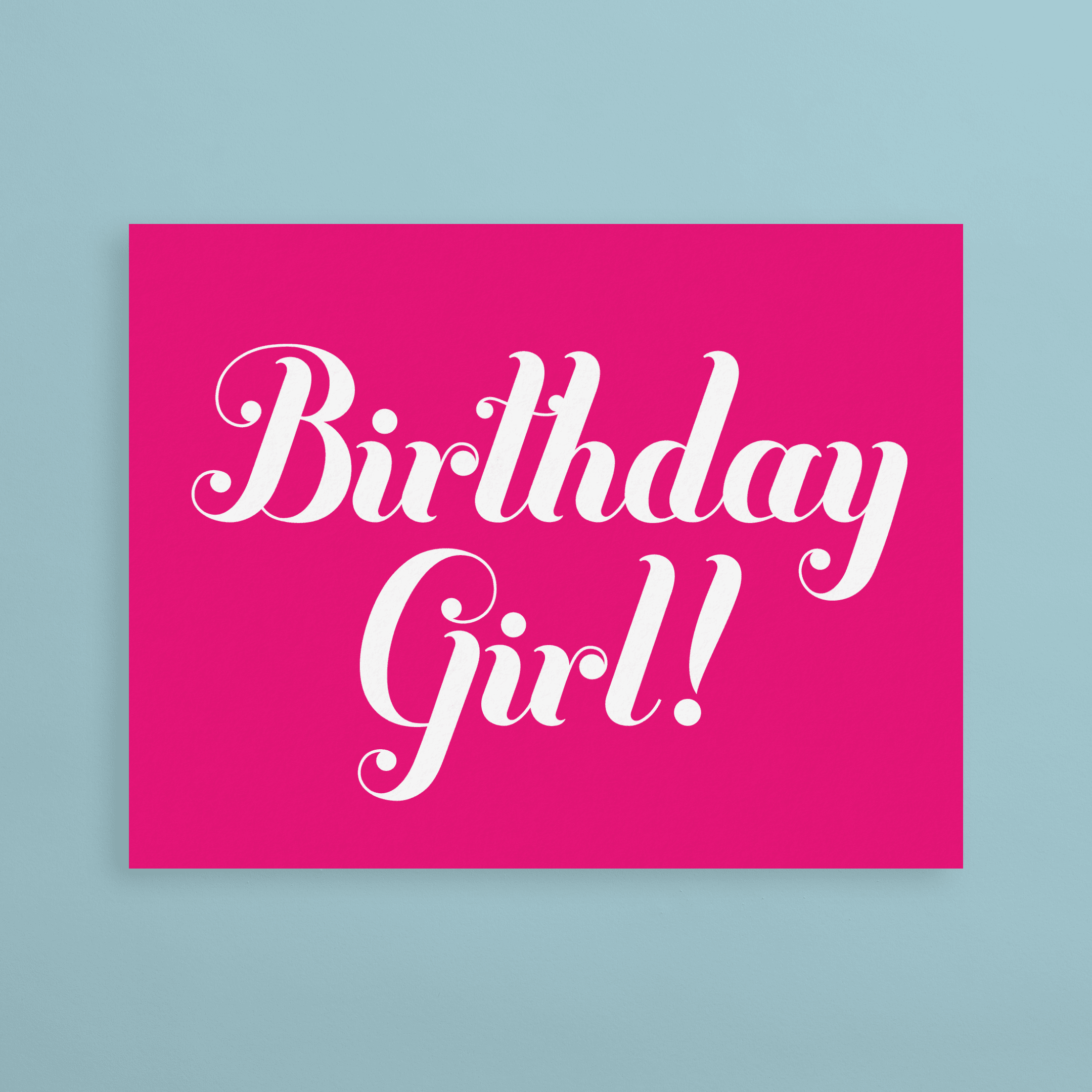 Birthday Girl - Birthday Card