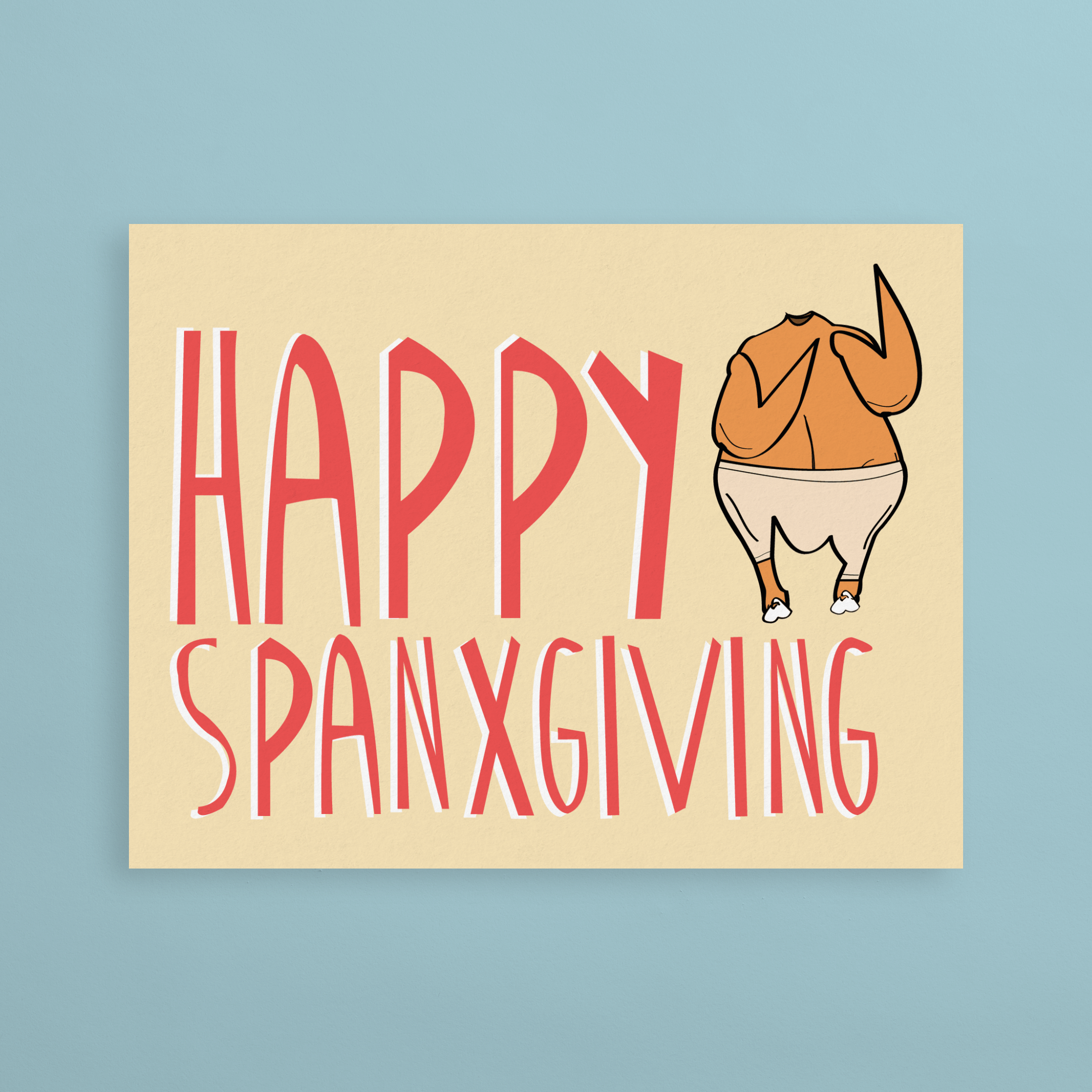 Happy Spanxgiving Thanksgiving Folded Card, Postable