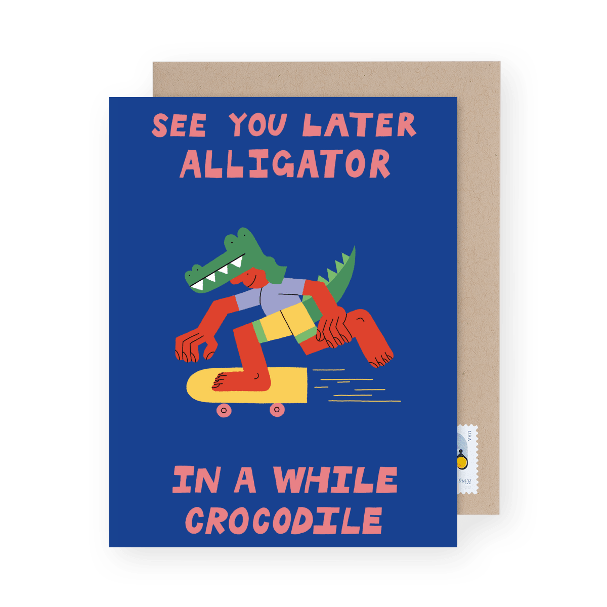 See You Later Alligator