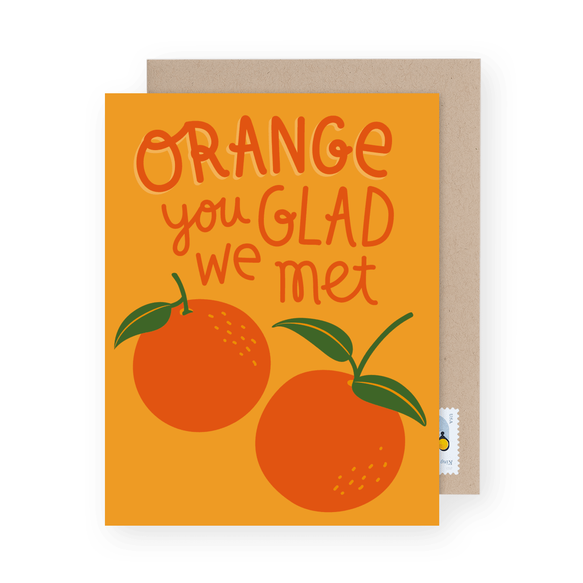 Orange You Glad