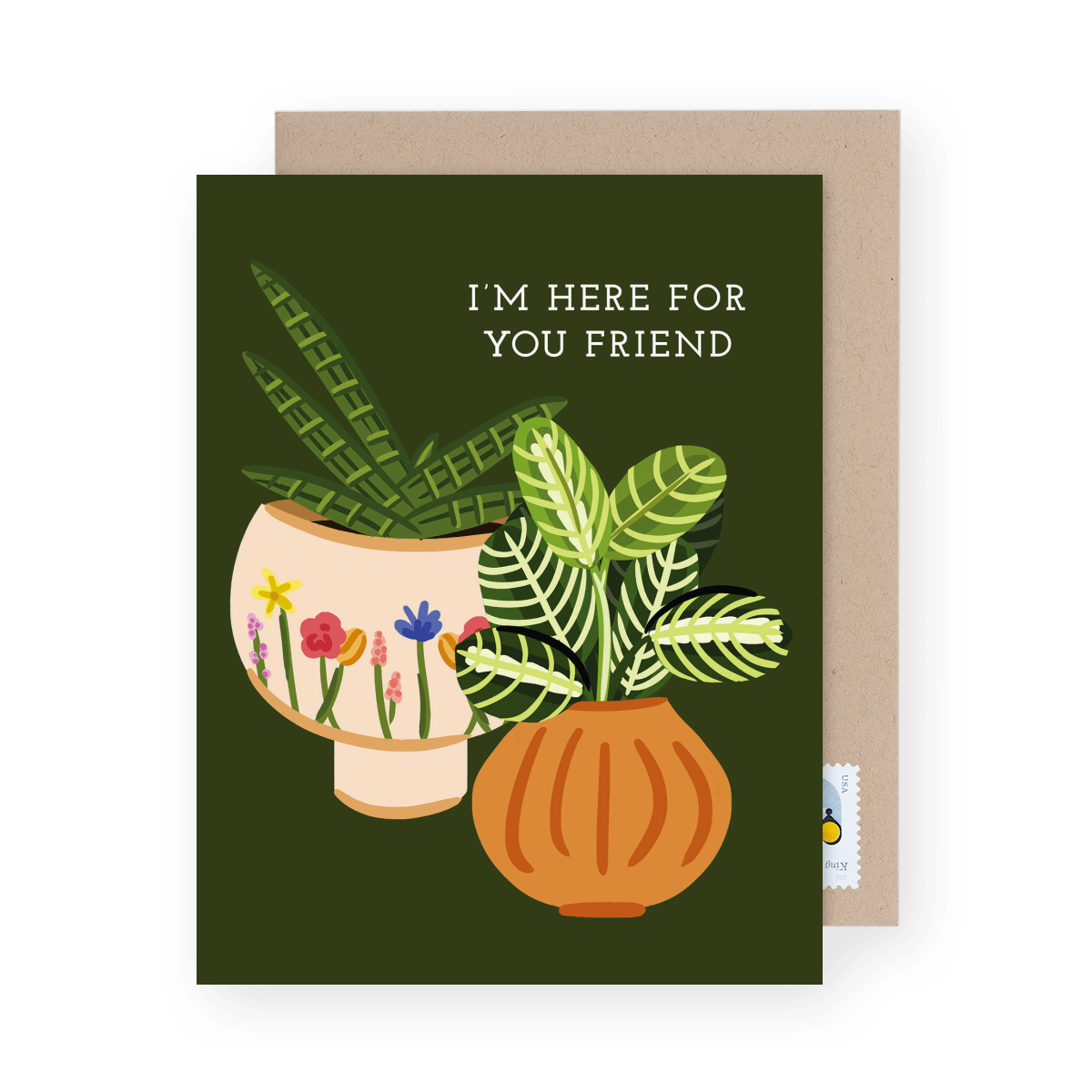Here For You Friend