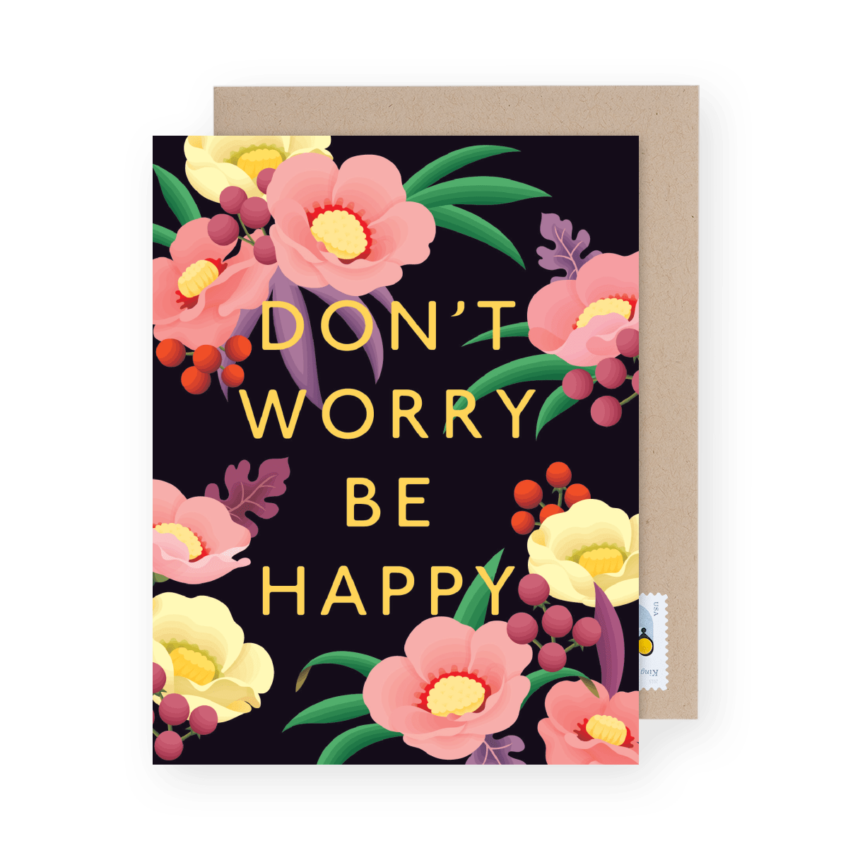 Floral Don't Worry Be Happy