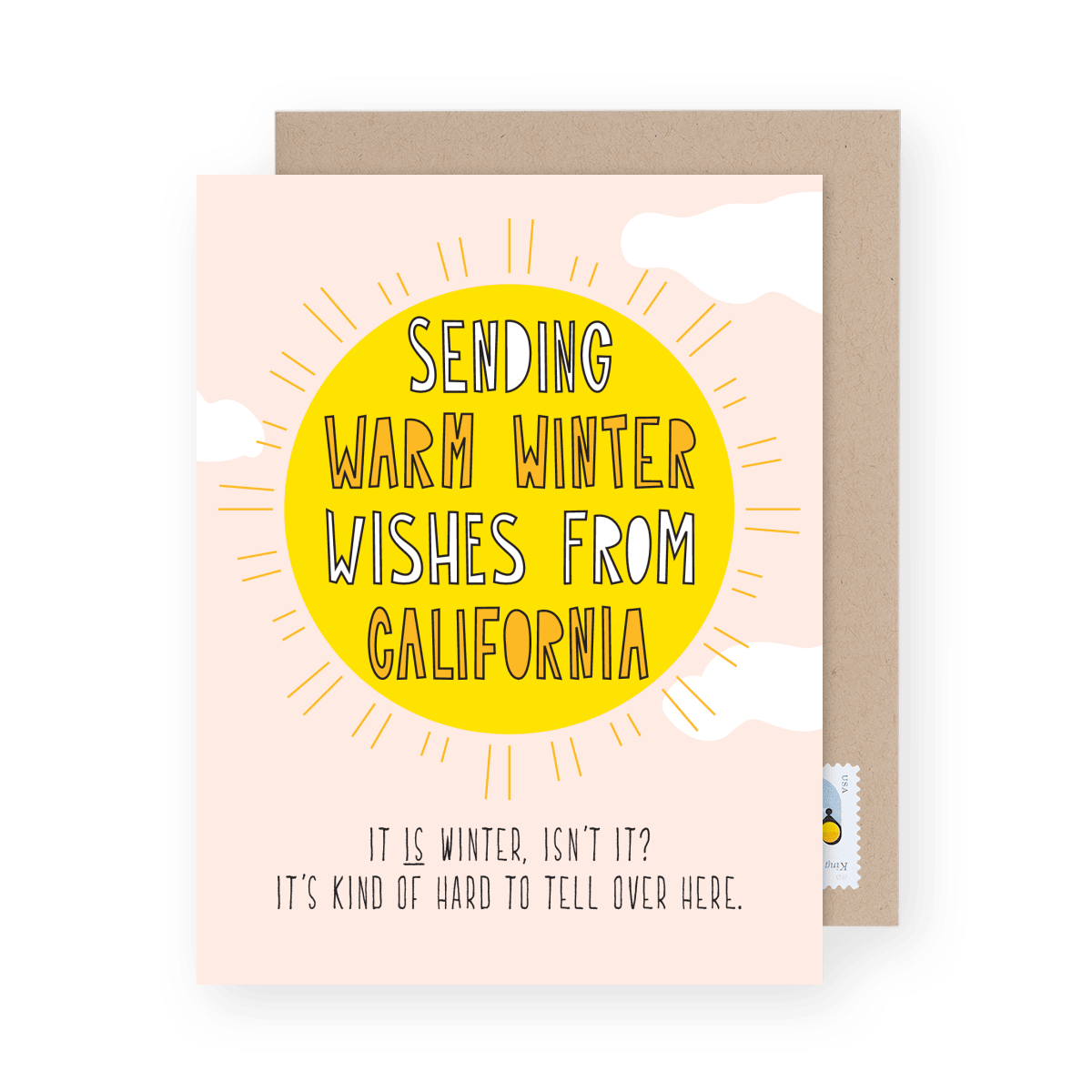Warm Wishes From California 