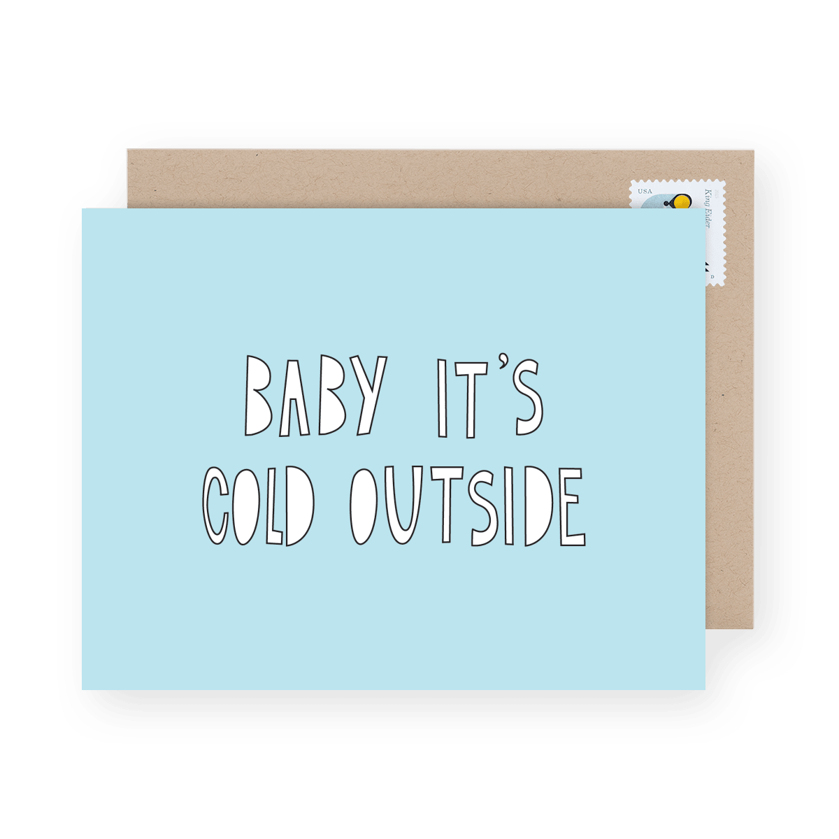 Baby It's Cold Outside