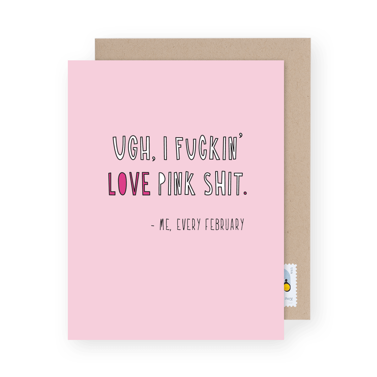 I Love Pink Shit