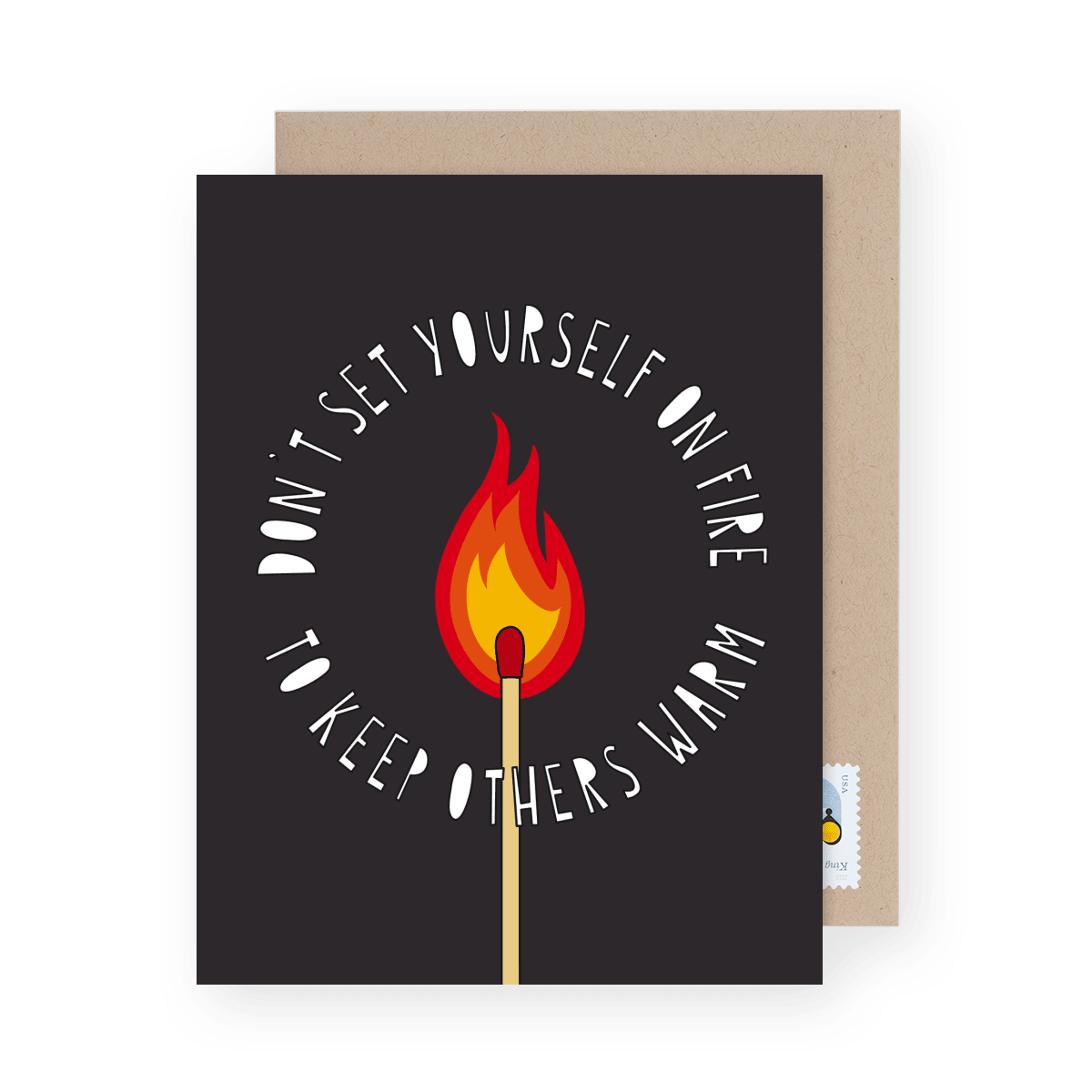 Don't Set Yourself On Fire