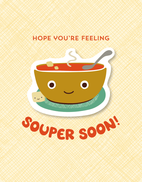 Souper Soon