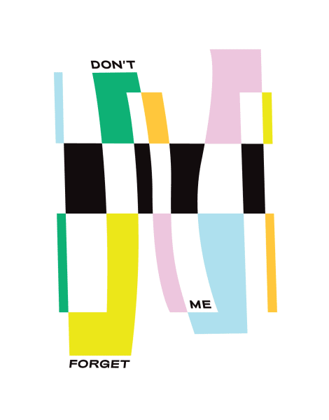 Don't Forget Me