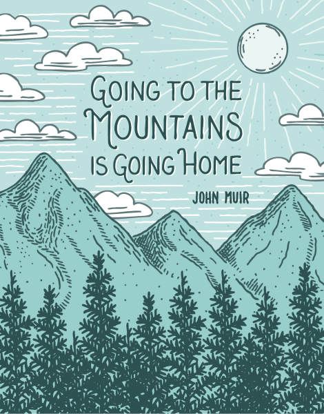 Muir Mountains Quote