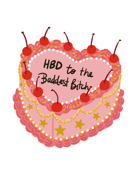 Baddest Bitch Birthday