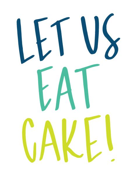 Let Us Eat Cake Birthday Card