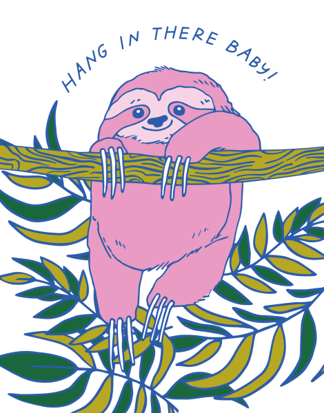 Hang In There Sloth