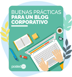 ¡Buenas prácticas para un blog corporativo!