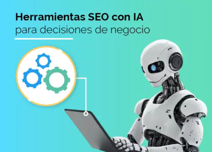 inteligencia artificial analizando datos sobre herramientas de SEO con IA para negocios.