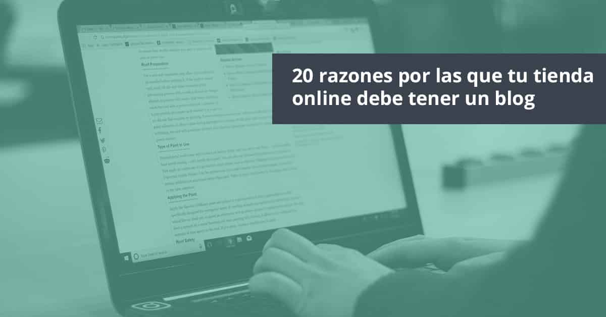 [Infografía] 20 razones por las que tu tienda online debe tener un blog ...
