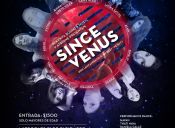 SINCE VENUS Pre lanzamiento